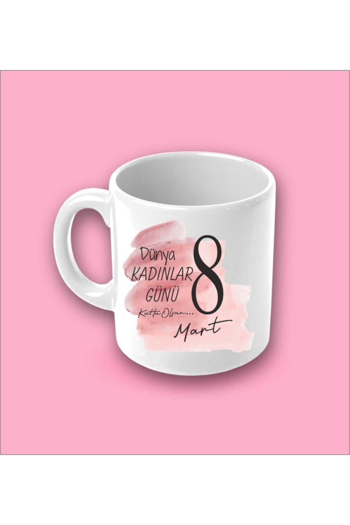 Kadınlar Günü Kupa Bardak - Model2