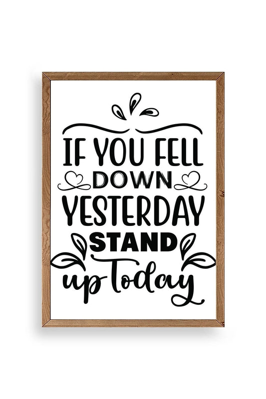 Motto Ahşap Çerçeveli Tablo 17 x 23