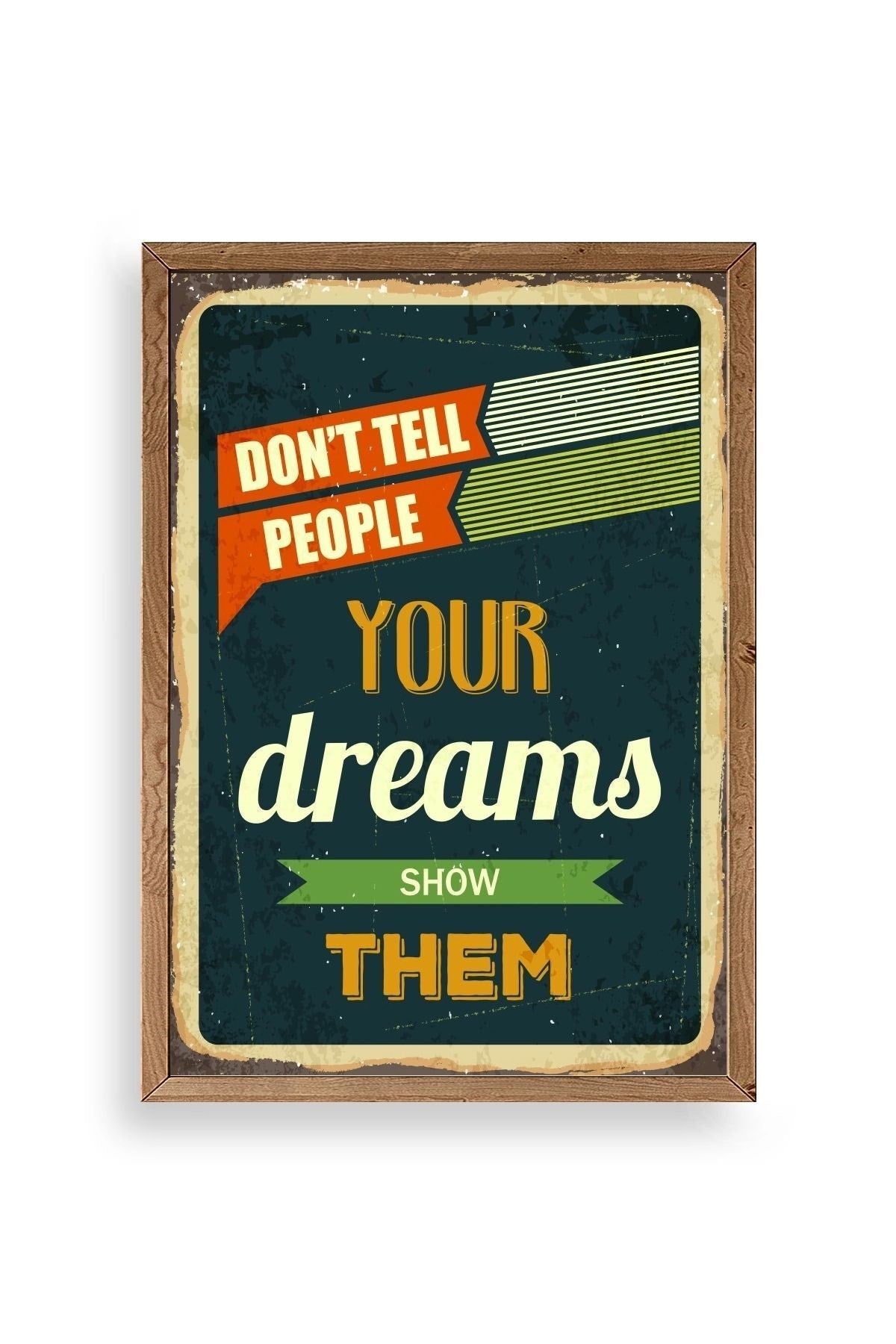 Motto Ahşap Çerçeveli Tablo 17 x 23