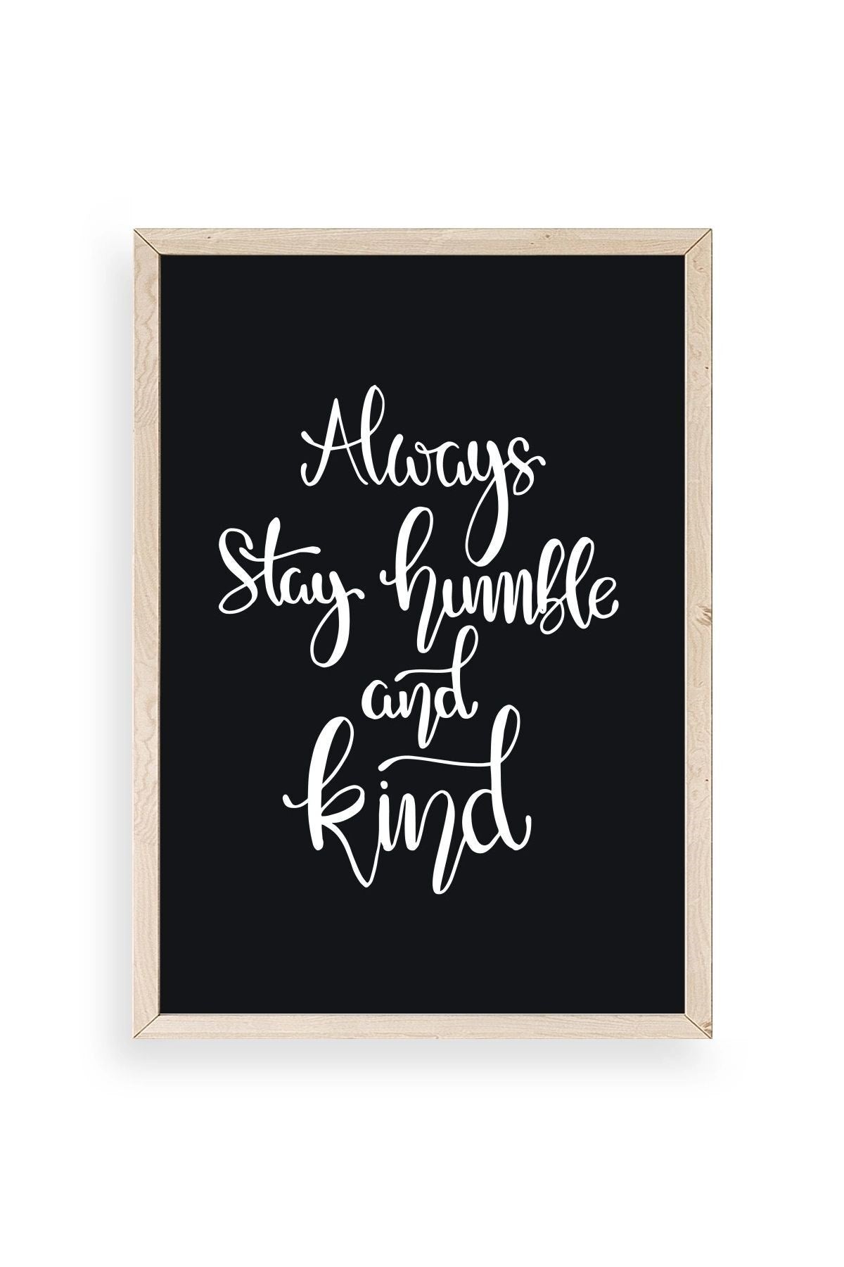 Motto Ahşap Çerçeveli Tablo 17 x 23