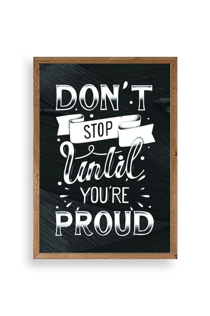 Motto Ahşap Çerçeveli Tablo 23 x 30