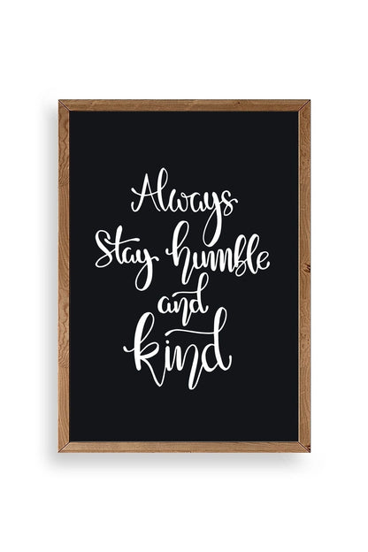 Motto Ahşap Çerçeveli Tablo 23 x 30