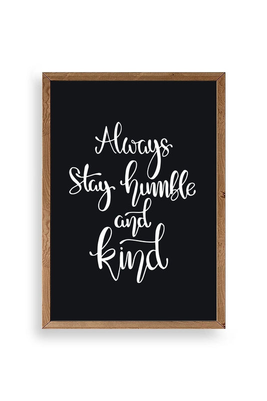 Motto Ahşap Çerçeveli Tablo 23 x 30