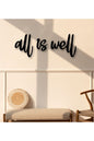All Is Well Duvar Dekoru 30 x 30