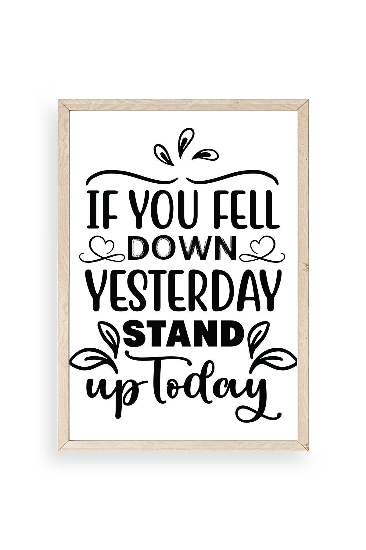 Motto Ahşap Çerçeveli Tablo 17 x 23