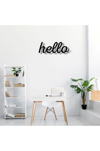 Hello Yazılı Ahşap Tablo 50 x 41