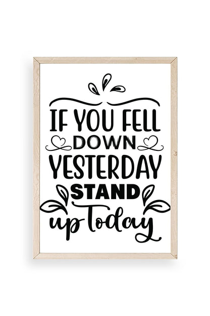 Motto Ahşap Çerçeveli Tablo 30 x 42