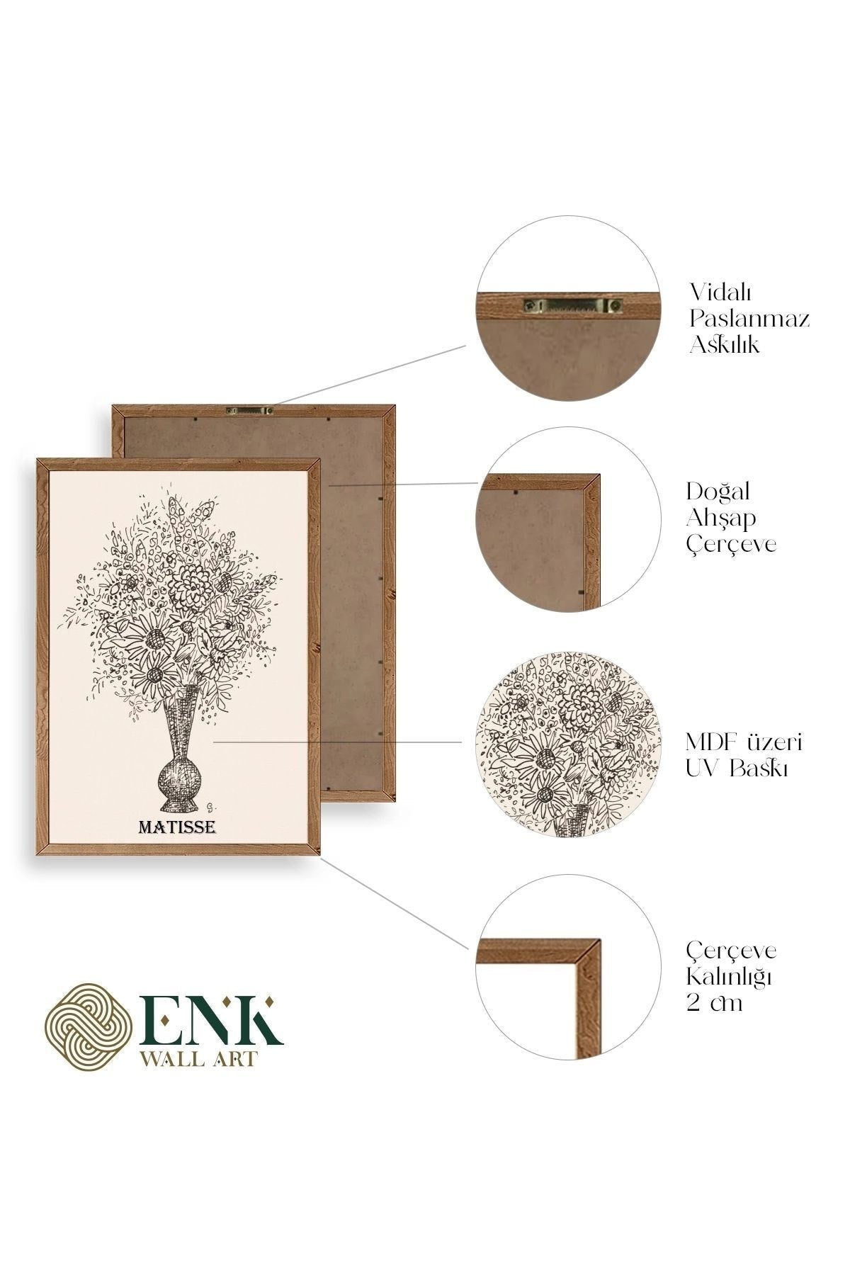 Matisse Ahşap Çerçeveli Tablo 17 x 23